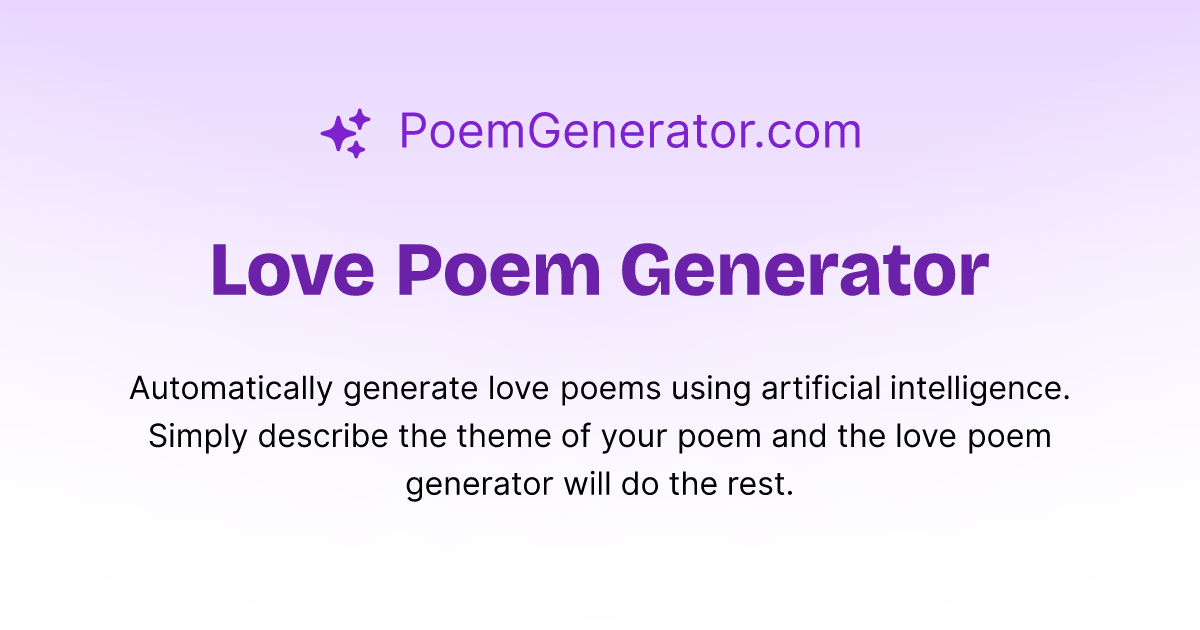 AI Love Poem Generator PoemGenerator Com   Opengraph Image